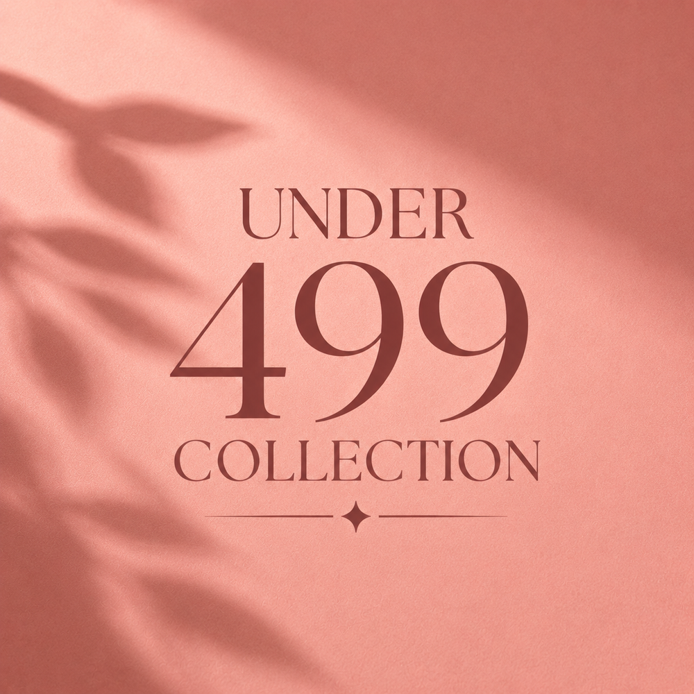 UNDER 499 COLLECTION